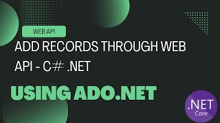 Add or Create new record in c# web  API using Ado.net | Part 2