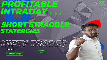 Profitable Intraday Strategies I Short Straddle I Back Testing  I Intraday