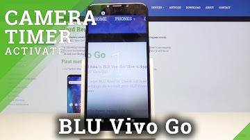 How to Adjust Photo Delay in BLU Vivo Go – Set Up Camera Timer