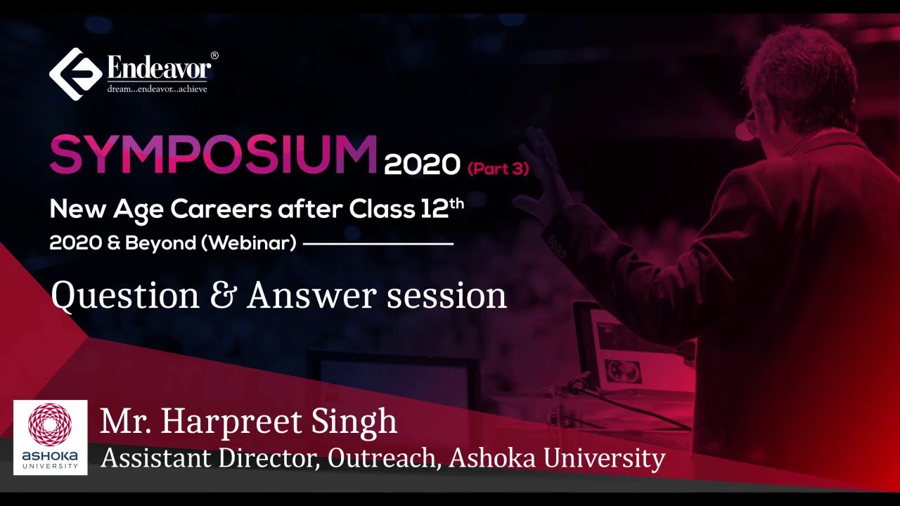 Ashoka University Q&A Session Symposium 2020 Endeavor Careers