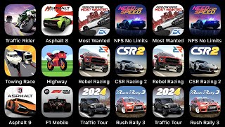 Traffic Rider, Asphalt 8, Most Wanted, NFS No Limits, Towing Race, Highway, Rebel Racing, CSR 2...
