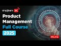 Product Management Full Course 2025 | Product Management Tutorial For Beginners | Simplilearn