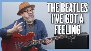 The Beatles I've Got A Feeling Guitar Lesson + Tutorial