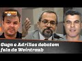 “O Adrilles é uma pessoa de bom gosto”, ironiza Guga Noblat, em debate sobre fala de Weintraub