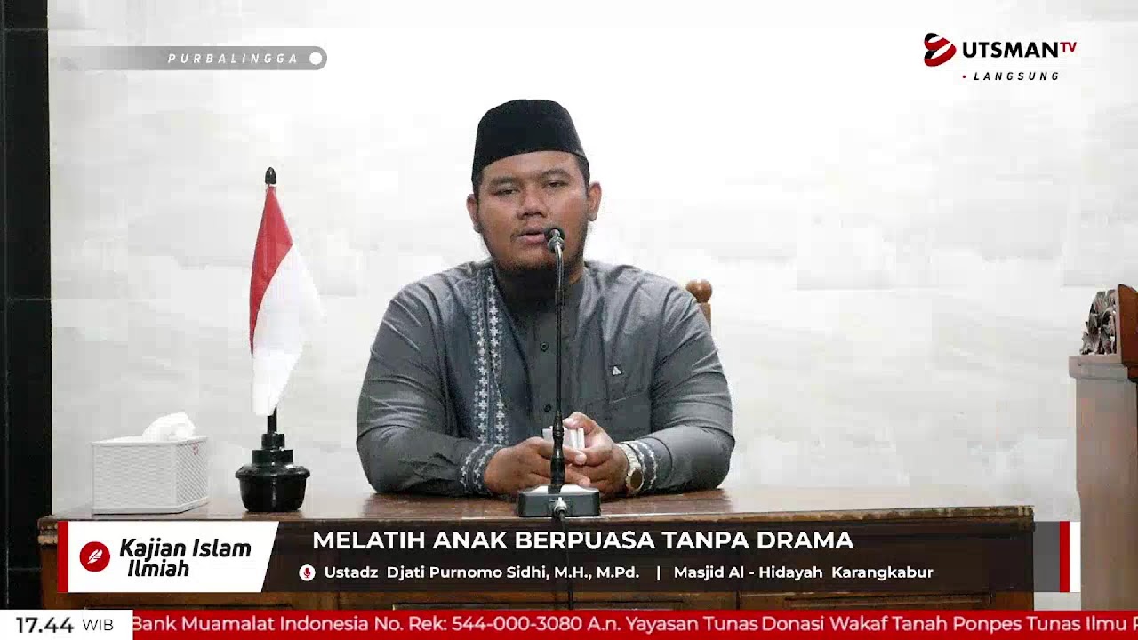 LIVE Melatih Anak Berpuasa Tanpa Drama - Ust. Djati Purnomo Sidhi, M.H., M.Pd.