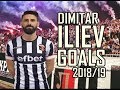 Dimitar Iliev | Lokomotiv Plovdiv | Goals & Skills 2018/19