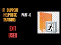 Exit User and Off Boarding | IT Help Desk Training PART - 6 Real World Scenario | HINDI