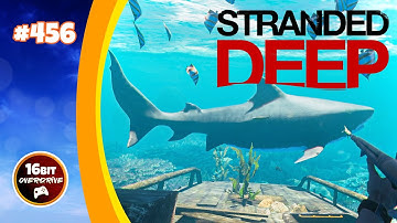 Stranded Deep: Wreck Diving With Two Tonnes of Shark 456