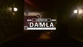 Damla Can Dostum 2017 Official Music