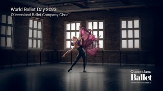 World Ballet Day 2023 - Company Class | Queensland Ballet