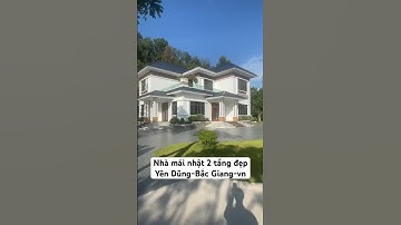 Biệt thự mái Nhật 2 tầng đẹp nhất Yên Dũng - Bắc Giang