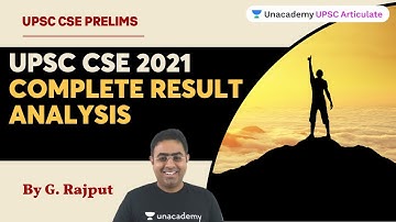 UPSC CSE 2021 Complete Result Analysis | G. Rajput | UPSC CSE/IAS  2022/23/24