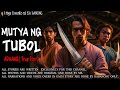 MUTYA NG TUBOL | Kwentong Aswang | True Story