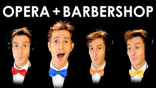 Opera meets barbershop?!