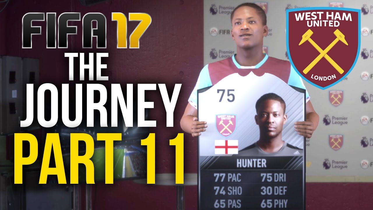 Fifa 17 The Journey Gameplay Walkthrough Part 11 Back To The Premier League West Ham Fifa17 Youtube