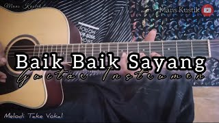 WALI - BAIK BAIK SAYANG | Gitar Cover ( Instrumen )