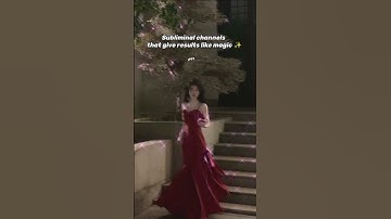 Subliminal channels that give results ✨️