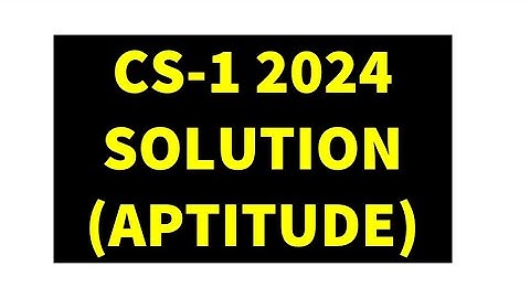 GATE 2024 CS | CS - shift 1 | Computer Science | Forenoon | Aptitude Solution