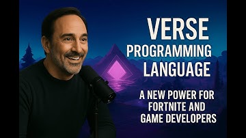 What Is VERSE Programming Language? | The Future of Fortnite Game Development! PODCAST!