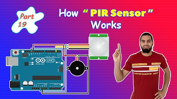 Arduino Tutorial 19- How PIR Sensor Works and How to use It with Arduino