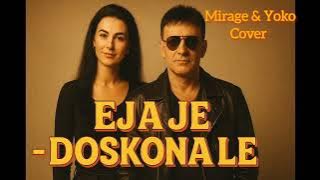 Ejaje - Doskonale (Mirage & Yoko cover)