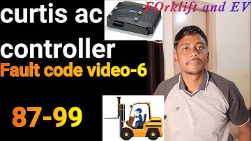 Fault code of Curtis 1232,1234,1236,1238,1239 controller 6 #forklift   EV#