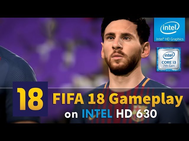 FIFA 18 Gameplay Teste Na Intel HD Graphics - Roda Em PC Fraco ? #408 