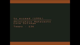 MML - to exceed #MSX #MSXBASIC #MML #LoveSolfege