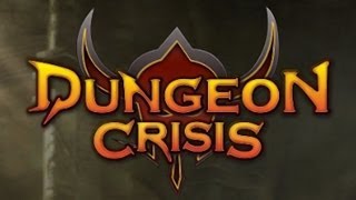 Dungeon Crisis