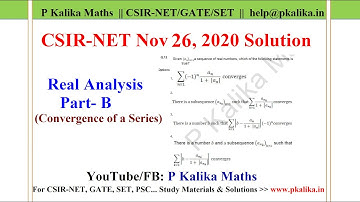 CSIR NET 26 Nov 2020 Solution - Real Analysis (Convergence of a Series) || Part- B