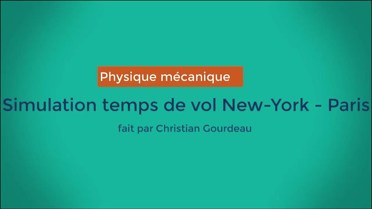 Simulation temps de vol New York Paris YouTube