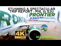 4K TRIP REPORT - FRONTIER A320NEO - PHILADELPHIA to SAN JUAN