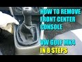 How to remove front center console (around shifter) VW Golf Mk4 Bora Jetta in 8 steps