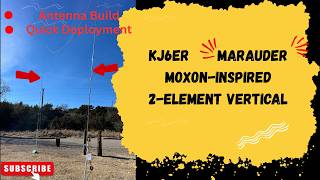 KJ6ER Marauder Antenna Build & Field Deployment | CW POTA Activation @ US-2801 & 8640 | DX to Ceuta!