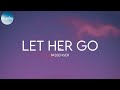 Passenger - Let Her Go (Lyrics)