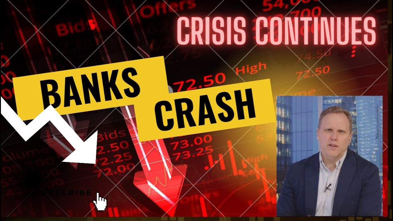 COLLAPSE The BANKING CRASH Continues Is The Banking Crisis Getting COLLAPSE The BANKING CRASH Continues Is The Banking Crisis Getting