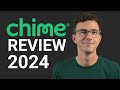 Chime Bank Review 2024