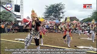 KREASI TERBARU KALIJOGO LIVE LAPANGAN MARS PRINGSEWU SELATAN KEC PRINGSEWU KAB PRINGSEWU LAMPUNG