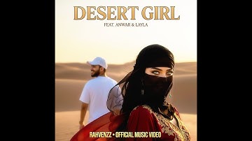 Desert Girl | Rahvenzz (Hindi–Arabic Fusion) 🌙 Official Music Video