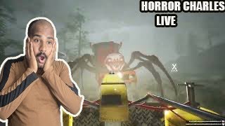 CHOO CHOO CHARLES LIVE | Spider Train Horror Gameplay | choo choocharles live gameplay