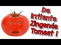 De irritante zingende tomaat  lach je stuk liedjes en muziek