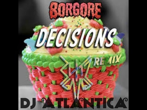 Borgore - Decisions
