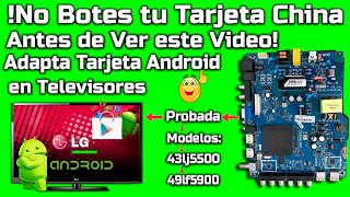 No tires  tus Tarjetas China a la Basura puedes Instalarla en la Mayorías de Televisores LG u otras! by Danny Electrónica y Más 27,445 views 4 months ago 17 minutes