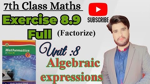Exercise 8.9 Unit8 Algebraic expressions Class 7 Sindh board in Sindhi language|Algebraic Identities