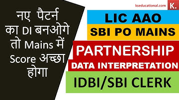New Pattern Data  Interpretation High Level  for SBI PO/LIC AAO/SBI Clerk/ IDBI 2019