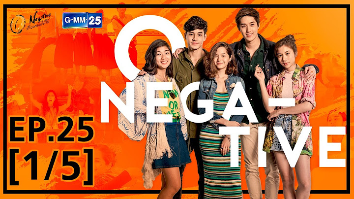 O-Negative รักออกแบบไม่ได้ EP.25 [1/5]