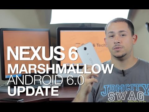 Update to Android 6.0 Marshmallow | Nexus 6 | Factory Images