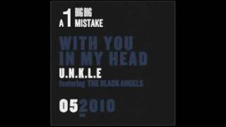 UNKLE • With You In My Head [ft. The Black Angels] Resimi