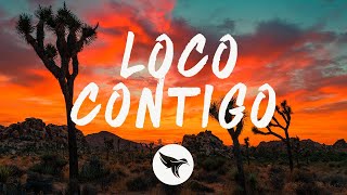 DJ Snake - Loco Contigo (Remix) (Letra/Lyrics) J Balvin Ozuna Nicky Jam Natti Natasha Darell Sech chords