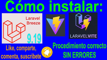 🚀💻🖥️🚀Como instalar laravel breeze con vite js en tu proyecto Laravel 9.19, Procedimiento CORRECTO